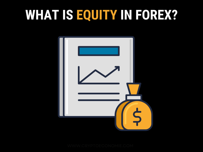 what is equity in forex-tutorial for beginners