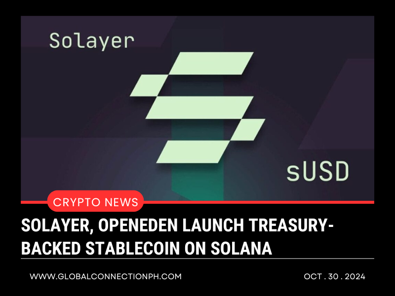 Solayer, OpenEden launch Treasury-backed stablecoin on Solana