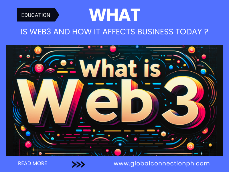 What’s Web3 and How It Affects Business Today?