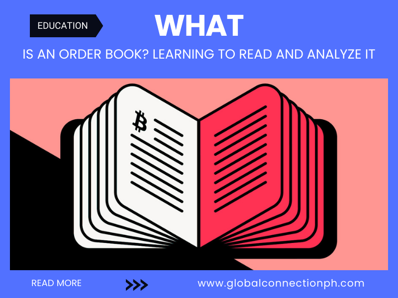 What is an order book? Learning to read and analyze it