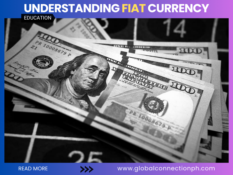 Understanding Fiat Currency: Concept, History, and Mechanism of Issuing and Multiplying